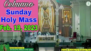 Feb. 19, 2023 Anticipated Cebuano Holy Mass @Nat'l. Shrine of St. Joseph(Cebu) || 7th Sunday in O.T.