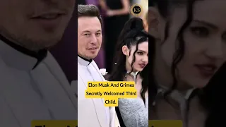 Elon Musk And Grimes Secretly Welcomed Third Child, Biography Confirms