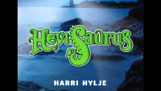 Hevisaurus – Harri Hylje