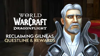 Reclaiming GILNEAS in 10.2.5! Complete Story Playthrough & Rewards