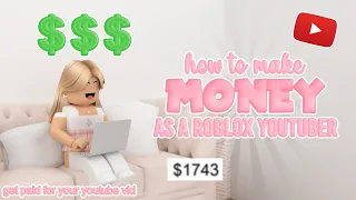 How to make MONEY as a ROBLOX YOUTUBER! ‧₊˚✩