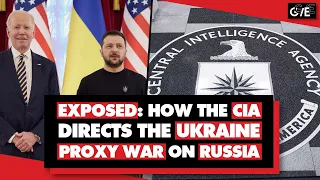 How the CIA oversees the Ukraine proxy war on Russia