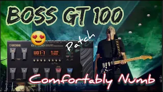 BOSS GT-100 | COMFORTABLY NUMB - (Patch Passo a Passo).