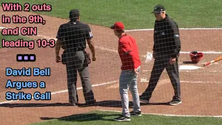 Ejection 085 - David Bell Tossed in 9th Inning of Blowout Win After Leaving Dugout to Argue Strike
