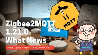 Don't Make this mistake when flashing Zigbee2MQTT 1.21 What News