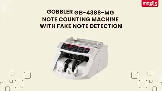 Accurate Currency Management: Gobbler GB-4388-MG Note Counting Machine with Fake Note Detection