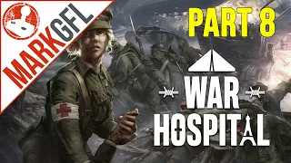 War Hospital - Chapter 3 - part 8