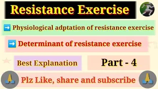 Resistance exercise|| Physiological adaptation || Determinant of resistance exercise|| part-4