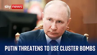 Ukraine War: Vladimir Putin threatens to use cluster bombs