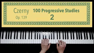 Czerny 2 One Hundred 100 Progressive Studies Op. 139