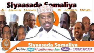 Sh Mustafe Siyaasada Iyo Somaliya