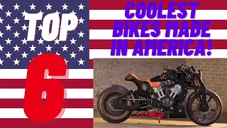 Top 6 Coolest Motorcycles Made In AMERICA