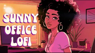 Work Lofi - Sunny Office Vibe - Raise Your Vibration With Mellow Neo Soul/R&B