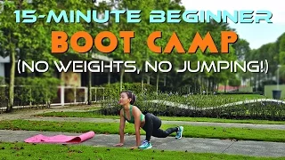 15-Minute Beginner Boot Camp (No Weights, No Jumping!)