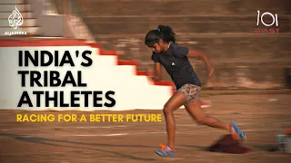 ‘Be like Usain Bolt’: India’s Tribal Athletes | 101 East Documentary