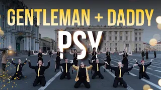 [KPOP IN PUBLIC RUSSIA] PSY (싸이) - 'Gentleman + DADDY' Dance Cover by BLACKSTICK & NC-TwentyOne