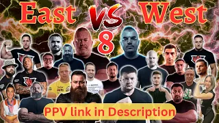 East vs West 8 Full Lineup (PPV link in Description)