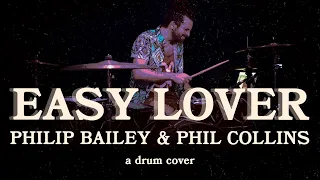 "Easy Lover" Drum Cover - Philip Bailey & Phil Collins