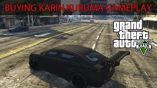 GTA 5 ONLINE - Buying the Karin Kuruma Gameplay #GrandTheftAuto5