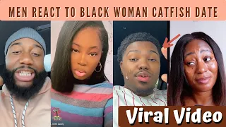 Men Reaction To Black Woman Catfish Date Gone Wrong - Must Watch