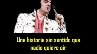 ELVIS PRESLEY - Where do I go from here ( con subtitulos en español ) BEST SOUND