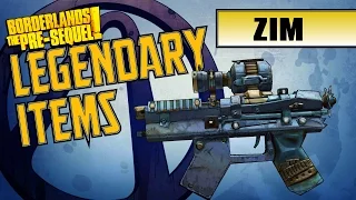 Borderlands the Pre-Sequel - *ZIM* Legendary Item Guide