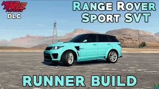 NFS Payback | Range Rover Sport SVT - Runner Build (DLC)