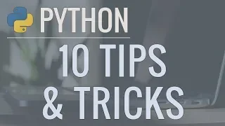 10 Python Tips and Tricks For Writing Better Code