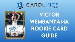VICTOR WEMBANYAMA ROOKIE CARD GUIDE | BEST BASKETBALL CARDS & INVESTMENT STRATEGIES | CARDLINES