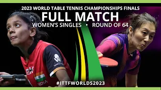 FULL MATCH | Sreeja AKULA vs Ying HAN | WS R64 | #ITTFWorlds2023