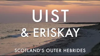 Scotland's Outer Hebrides, Uist and Eriskay Travel Guide. Landscapes, Culture & Cafes