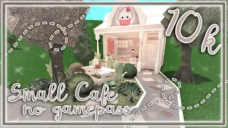 Bloxburg Build || Small Cafe [no gamepass] 10k