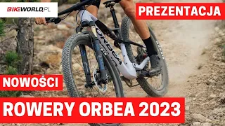 Rowery Orbea: najciekawsze nowości na 2023 rok!