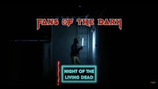 Fans Of The Dark - "Night of the Living Dead" - Official Music Video