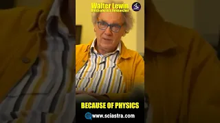Everything is PHYSICS- Professor Walter Lewin of MIT discusses his love for science!#shorts