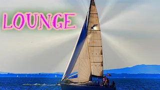 RELAXING MUSIC - Downtempo Lounge Yacht Vibe🌞