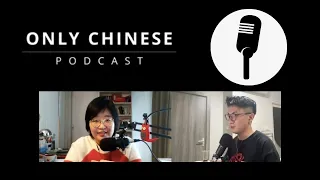'Only Chinese' Podcast Episode 2 | The 5 Year Plan