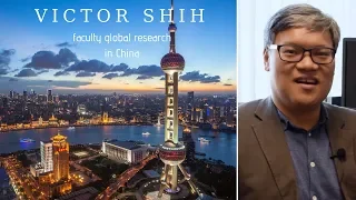 Victor Shih on the political economy of China