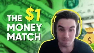 The $1 Money Match