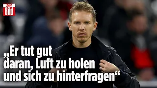 Nagelsmann-Aus beim FC Bayern: Die Reaktionen der Stars auf die Trennung | Reif ist Live