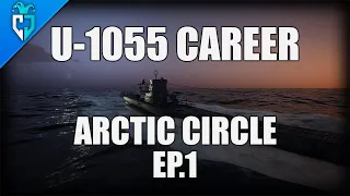 UBOAT Gameplay New Patch  | U-1055 Career | Episode 1 - The Arctic Circle