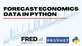 Extracting and Forecasting Economics Data from FRED using Python Machine Learning #python