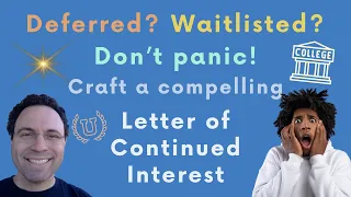 Letter of Continued Interest: Expert Advice for Deferred & Waitlisted