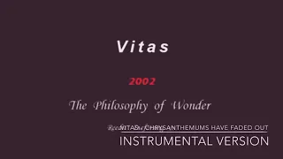 VITAS - Chrysanthemums Have Faded Out / Отцвели хризантемы (Instrumental Version)