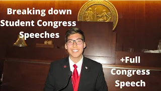 Breaking down Successful Student Congress Speeches (Full Congress Speech)