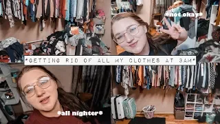 Pulling an all nighter to clean my closet *extreme declutter*
