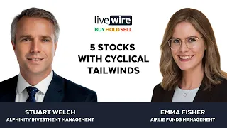 Buy Hold Sell: 5 stocks with cyclical tailwinds