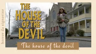 Horror da signorine: The house of the devil (Ti West, 2009)