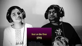 STYX Boat On The River REACTION