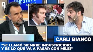 Carli Bianco: "Se llamó siempre INDUSTRICIDIO y es lo que va a pasar con MILEI"